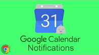 Google Calendar Notifications