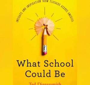 What School Could Be