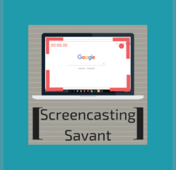 Screencasting Savant